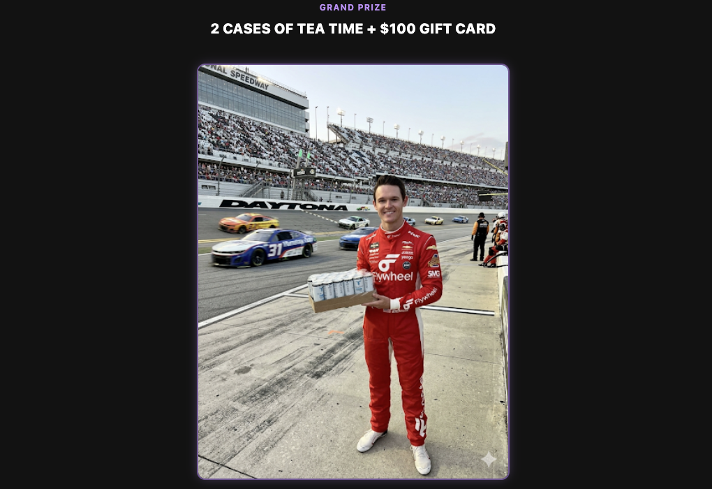 Screenshot of the Tea Time giveaway grand-prize section showing Gray Gaulding holding two cases of Tea Time at Daytona.